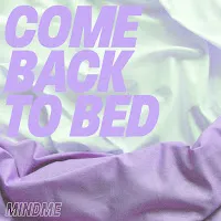 Mindme — Come Back To Bed (Feat. Heli) — обложка