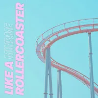 Mindme — Like A Rollercoaster — обложка